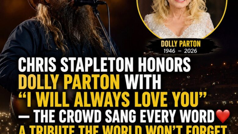 Chris Stapleton Honors Dolly Parton With an Emotional ‘I Will Always Love You’ Tribute