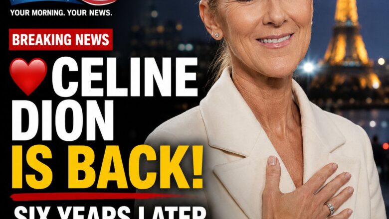 Céline Dion Is Back: Six Years Later, the Music Icon Prepares for an Emotional Return to the Stage