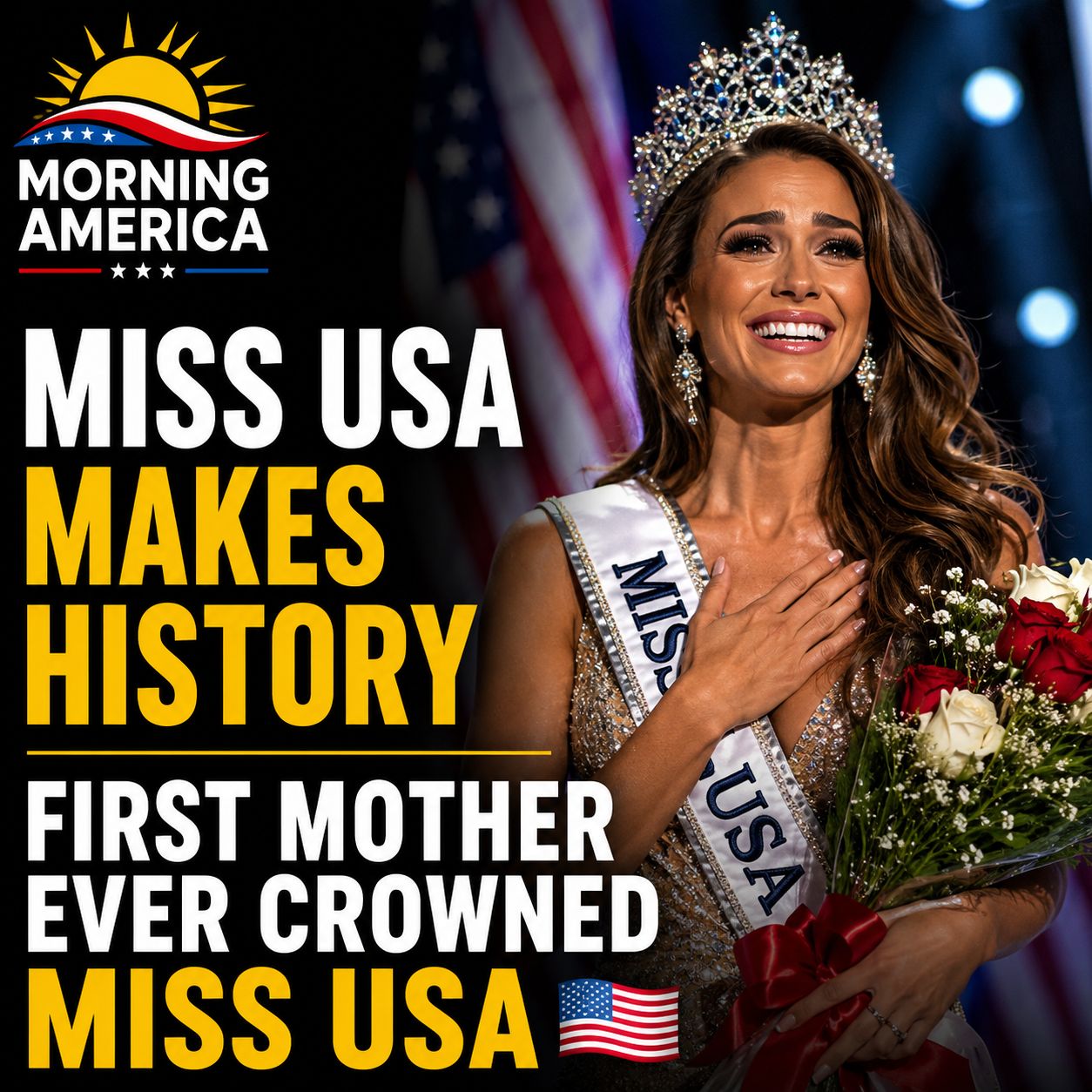 Miss USA Makes History as a Mother Wins the Crown for the First Time .