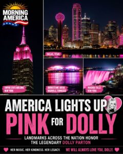 America Lights Up Pink for Dolly Parton as Landmarks Pay Tribute to a Country Music Legend America Lights Up Pink for Dolly Parton as Landmarks Pay Tribute to a Country Music Legend