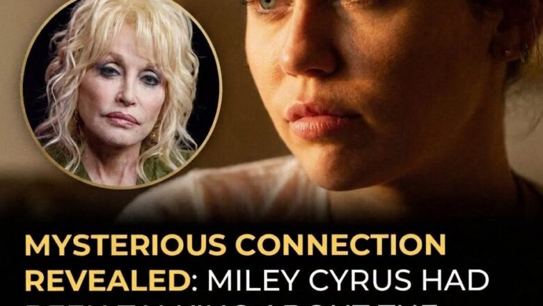 Miley Cyrus Once Said August 25 Always Changed Her Life—Then Dolly Parton Died on That Exact Date