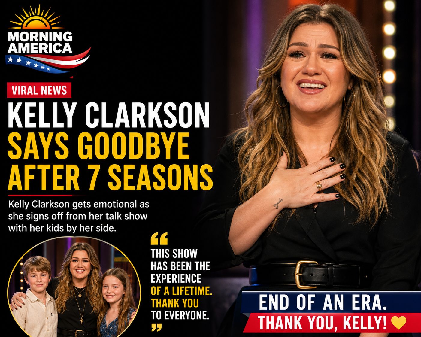 Kelly Clarkson Says Emotional Goodbye After 7 Seasons — With Her Children by Her Side Kelly Clarkson Says Emotional Goodbye After 7 Seasons — With Her Children by Her Side